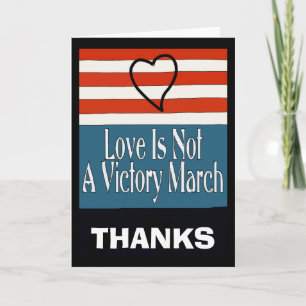 Cartes Pour Fêtes Annuelles MERCI, L'Amour n'est pas une Victoire Mars, modifi