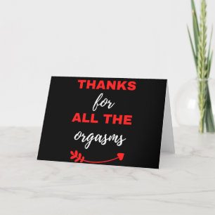 Cartes Pour Fêtes Annuelles Merci pour tous les orgasmes