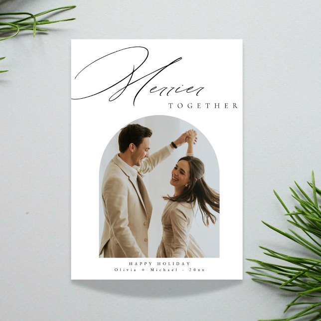 Cartes Pour Fêtes Annuelles Merrier Together Modern Arch Photo Noël (Créateur téléchargé)