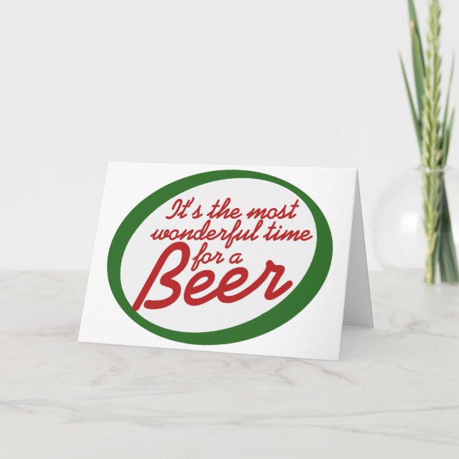 Cartes Pour Fêtes Annuelles Merveilleux moment pour une bière (Devant)