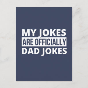 Cartes Pour Fêtes Annuelles Mes blagues sont officiellement des blagues de pap