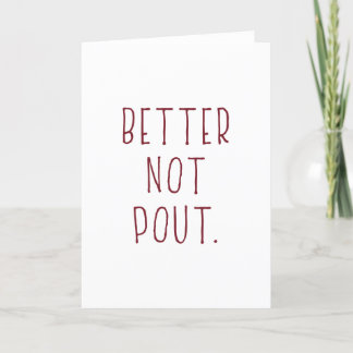 Cartes Pour Fêtes Annuelles Mieux vaut ne pas bouder