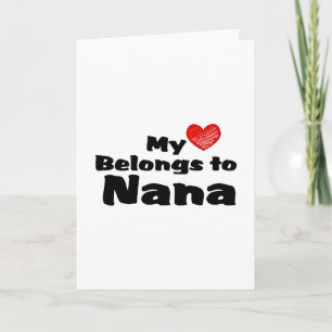 Cartes Pour Fêtes Annuelles Mon coeur appartient à Nana