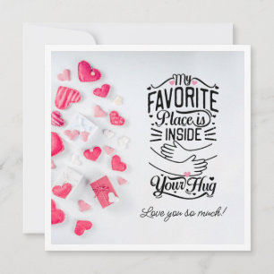 Cartes Pour Fêtes Annuelles Mon endroit préféré est dans votre Hug Valentine's