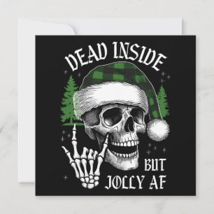Cartes Pour Fêtes Annuelles Mort À L'Intérieur Mais Jolly AF
