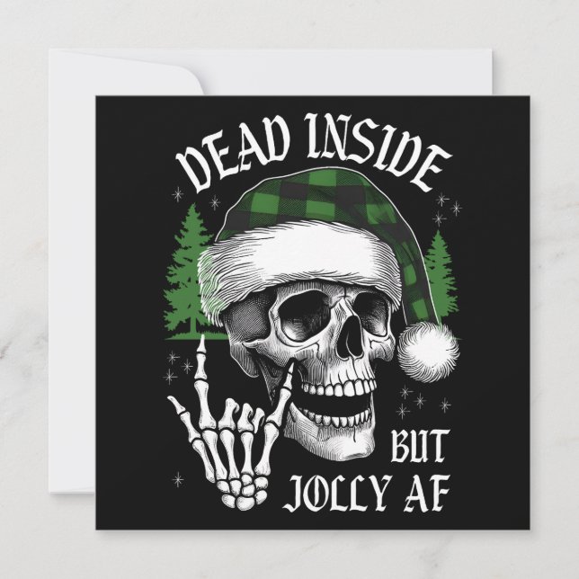 Cartes Pour Fêtes Annuelles Mort à l'intérieur mais jovial AF (Devant)