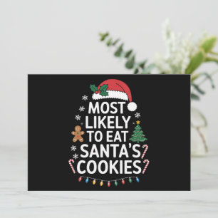 Cartes Pour Fêtes Annuelles Most Likely To Eat Santas