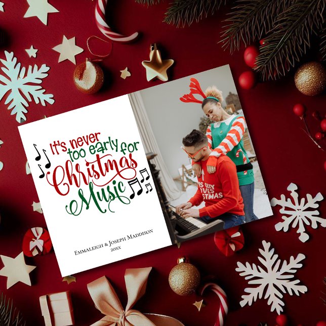 Cartes Pour Fêtes Annuelles Musique de Noël trop tôt (Créateur téléchargé)