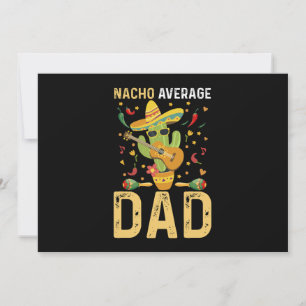 Cartes Pour Fêtes Annuelles Nacho Moyenne Papa Cinco De Mayo Mexicain Papa