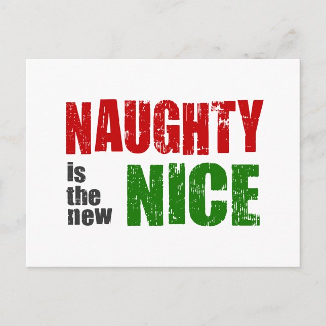 Cartes Pour Fêtes Annuelles Naughty est le New Nice (Devant)