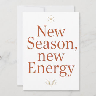 Cartes Pour Fêtes Annuelles New Season New Energy Inspirational Greeting card