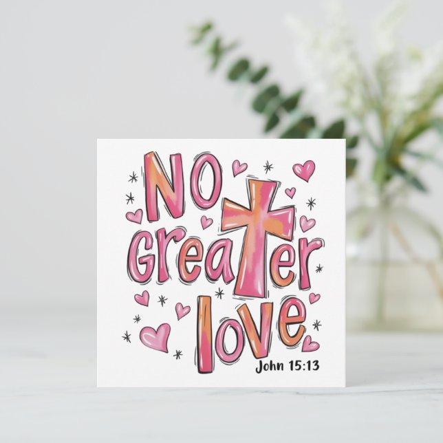 Cartes Pour Fêtes Annuelles No Greater Love Jésus Saint-Valentin Noël Chrétien (Debout devant)