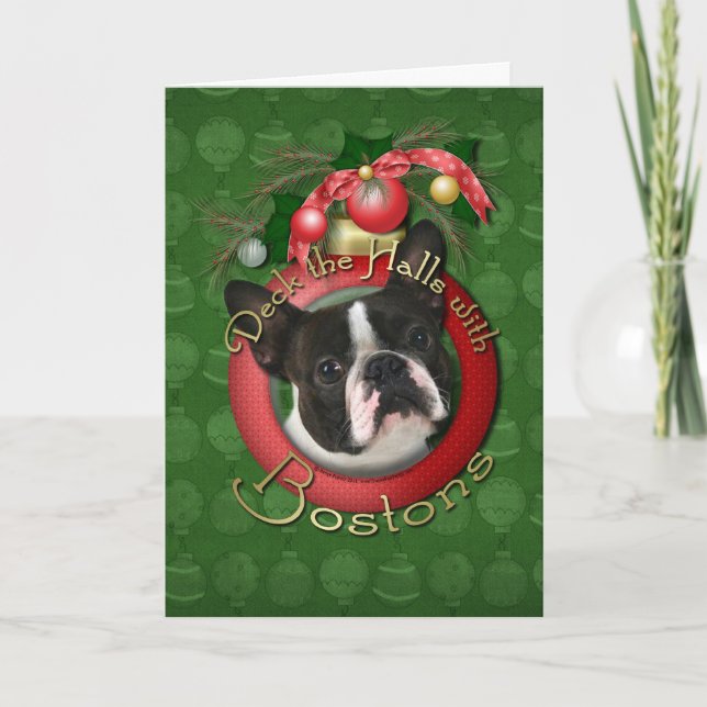 Cartes Pour Fêtes Annuelles Noël - Deck the Halls - Bostons (Devant)