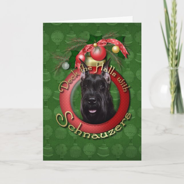 Cartes Pour Fêtes Annuelles Noël - Deck the Halls - Schnauzer (Devant)