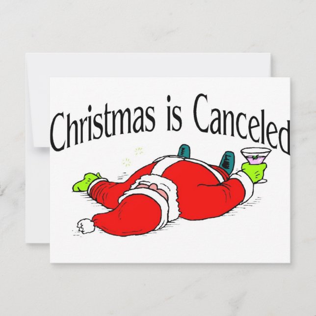 Cartes Pour Fêtes Annuelles Noël Est Annulé Drunk Père Noël (Devant)