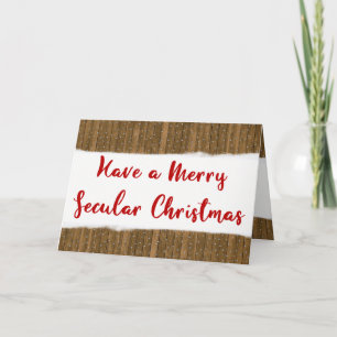 Cartes Pour Fêtes Annuelles Noël laïque avec le message à l'intérieur