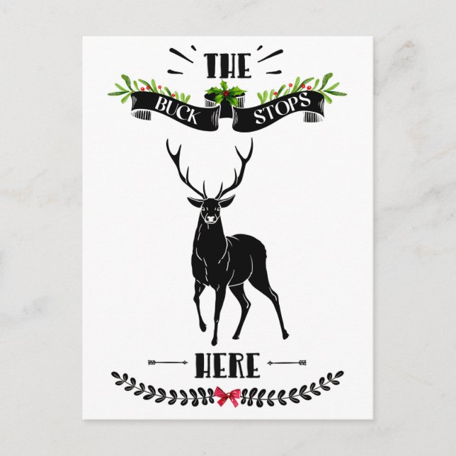 Cartes Pour Fêtes Annuelles Noël Le Buck S'Arrête Ici Cerf (Devant)