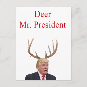 Cartes Pour Fêtes Annuelles Noël Trump : Monsieur le Président, cerf