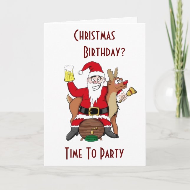 CARTES POUR FÊTES ANNUELLES NOËL & VOTRE ANNIVERSAIRE=BUVEZ ET FAITES LA FÊTE (Devant)