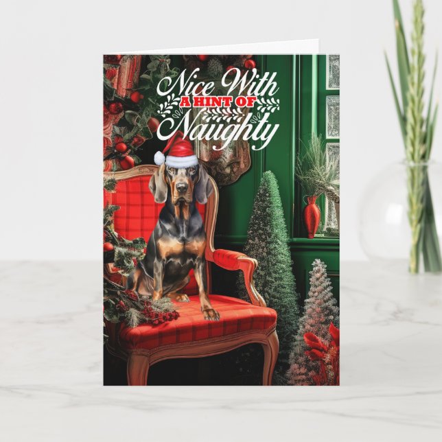Cartes Pour Fêtes Annuelles Noir Tan Coonhound Naughty ou Nice (Devant)