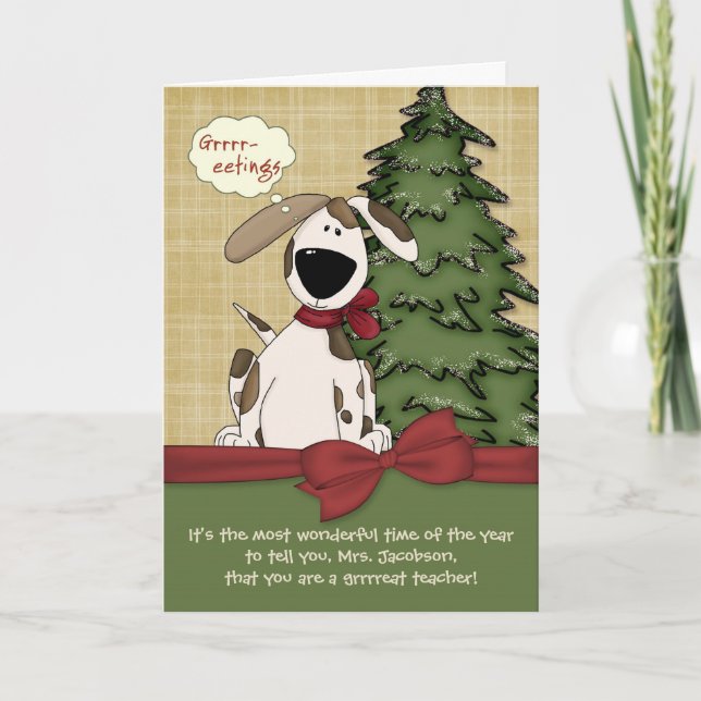 Cartes Pour Fêtes Annuelles Nom de l'enseignant personnalisable Chien de Noël (Devant)