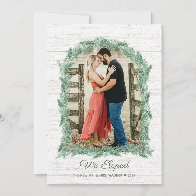 Cartes Pour Fêtes Annuelles Nous Elopés Pine Bough Arch Frame avec photo (Devant)