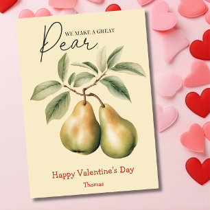 Cartes Pour Fêtes Annuelles Nous faisons une grande poire drôle Valentines Day