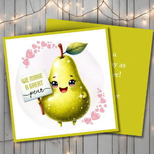 Cartes Pour Fêtes Annuelles Nous faisons une grande poire Valentine's Day Pun