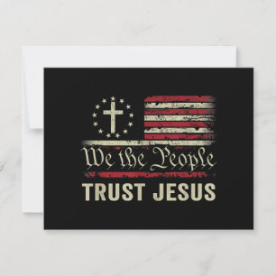 Cartes Pour Fêtes Annuelles Nous Le Peuple Confiance Jésus - USA Drapeau Chris