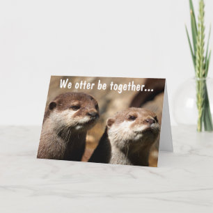 Cartes Pour Fêtes Annuelles Nous loutre soyons ensemble