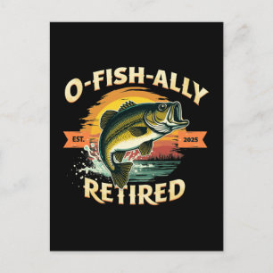 Cartes Pour Fêtes Annuelles O-Fish-Ally Retraité 2025 Pêcheur Retraité