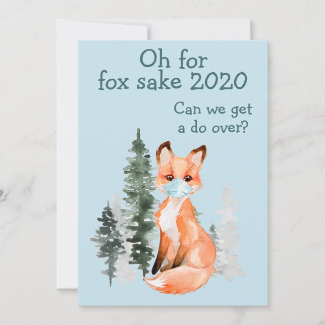Cartes Pour Fêtes Annuelles Oh pour Fox Sake 2020 Do-over (Devant)