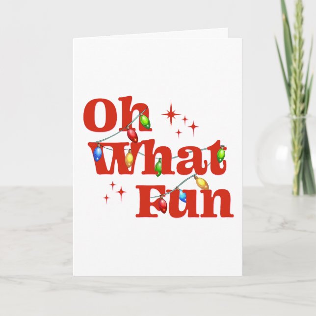 Cartes Pour Fêtes Annuelles Oh What Fun Christmas (Devant)