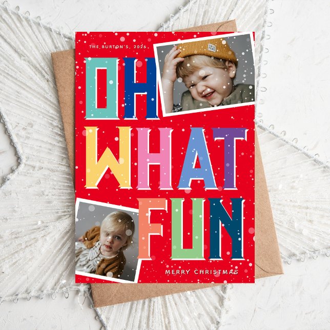 Cartes Pour Fêtes Annuelles Oh What Fun Snow Overlay 2 Photo Noël (Créateur téléchargé)