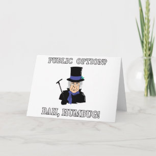 Cartes Pour Fêtes Annuelles Option publique ? Bah, Humbug !  T-shirt Scrooge