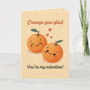 Cartes Pour Fêtes Annuelles Orange, tu es content d'être ma Saint Valentin ? E