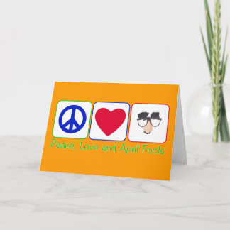 Cartes Pour Fêtes Annuelles Paix, amour et imbéciles d'avril