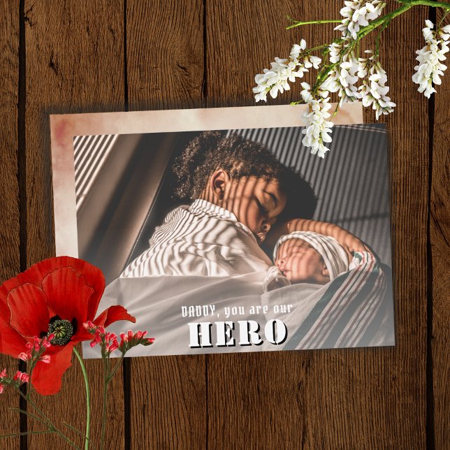 Cartes Pour Fêtes Annuelles Papa tu es Héros Photo Fête du Père (Créateur téléchargé)