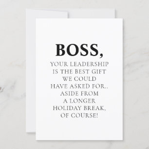 Cartes Pour Fêtes Annuelles Patron, Votre Leadership Est Le Meilleur Drôle Dit