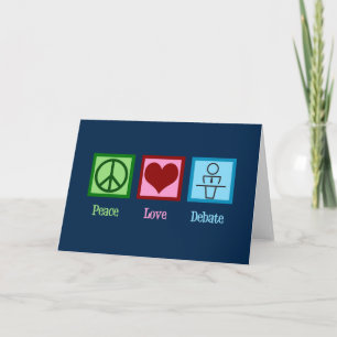 Cartes Pour Fêtes Annuelles Peace Love Debate Team