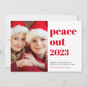 Cartes Pour Fêtes Annuelles Peace Out 2022 Photo New Year Cheers Christmas