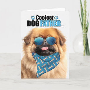 Cartes Pour Fêtes Annuelles Pekingese Chien Coolest Papa Jamais Fête des pères
