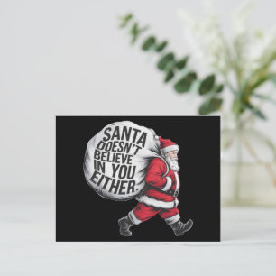 Cartes Pour Fêtes Annuelles Père Noël ne croit pas en vous non plus Team Père 