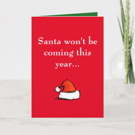 Cartes Pour Fêtes Annuelles Père Noël ne viendra pas cette année…