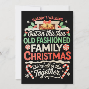Cartes Pour Fêtes Annuelles Personne ne sort de ce joyeux Noël de la vieille f