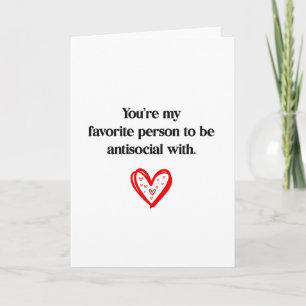 Cartes Pour Fêtes Annuelles Personne préférée drôle avec qui être antisociale