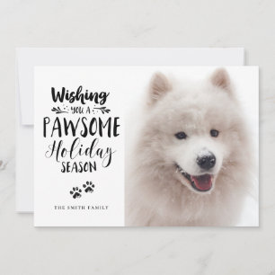Cartes Pour Fêtes Annuelles Photo personnalisée Pet 2   Pawsome Typographie Ho