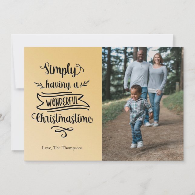 Cartes Pour Fêtes Annuelles Photo Tout simplement avoir un merveilleux Noël (Devant)