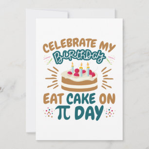 Cartes Pour Fêtes Annuelles Pi Day Anniversaire Funny Manger Gâteau