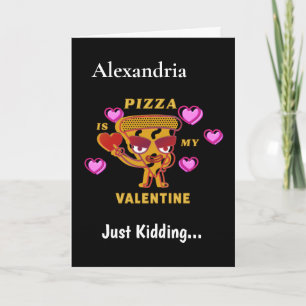 Cartes Pour Fêtes Annuelles Pizza Est Mon Coeur Valentin Amour